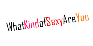 WhatKindOfSexyAreYou.com