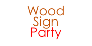 WoodSignParty.com